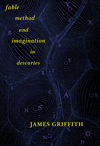 Fable, Method, and Imagination in Descartes