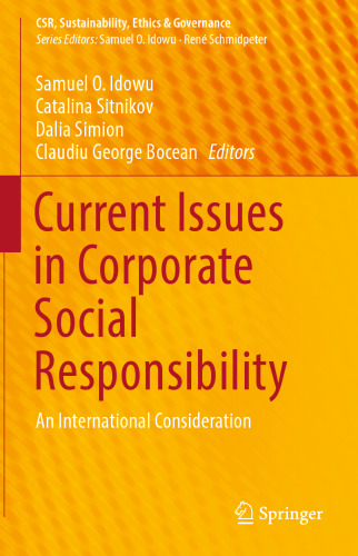 Current Issues in Corporate Social Responsibility: An International Consideration