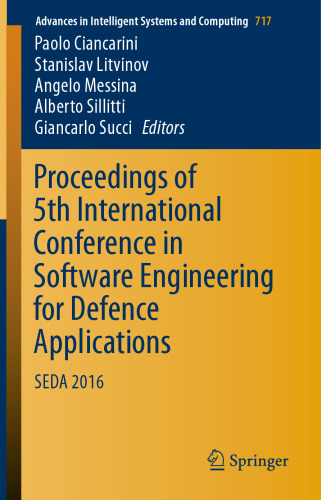  Proceedings of 5th International Conference in Software Engineering for Defence Applications: SEDA 2016