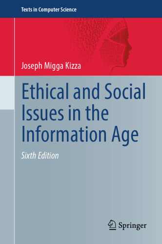 Ethical and Social Issues in the Information Age