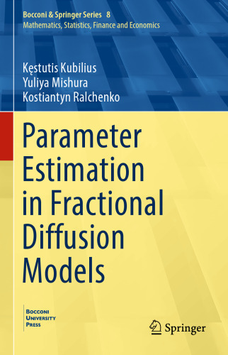  Parameter Estimation in Fractional Diffusion Models