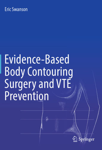  Evidence-Based Body Contouring Surgery and VTE Prevention