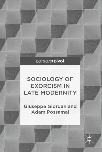 Sociology of Exorcism in Late Modernity