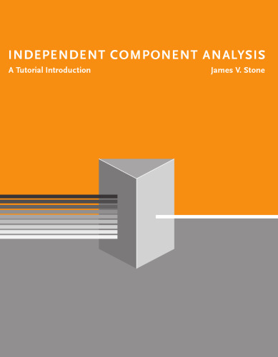 Independent Component Analysis: A Tutorial Introduction