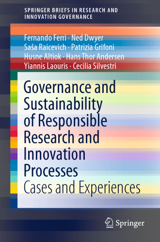  Governance and Sustainability of Responsible Research and Innovation Processes: Cases and Experiences