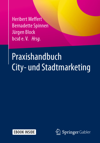 Praxishandbuch City- und Stadtmarketing