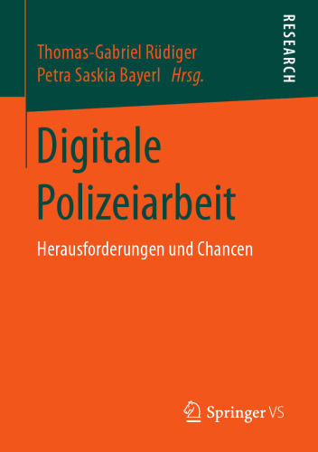  Digitale Polizeiarbeit: Herausforderungen und Chancen