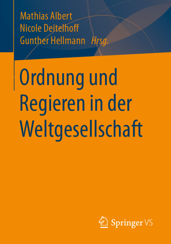  Ordnung und Regieren in der Weltgesellschaft