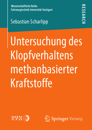 Untersuchung des Klopfverhaltens methanbasierter Kraftstoffe