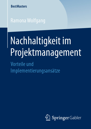  Nachhaltigkeit im Projektmanagement: Vorteile und Implementierungsansätze