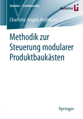 Methodik zur Steuerung modularer Produktbaukästen