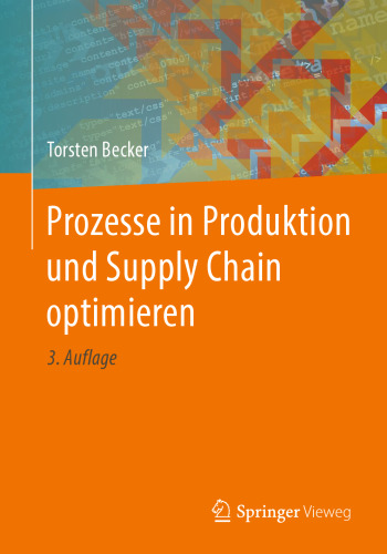 Prozesse in Produktion und Supply Chain optimieren