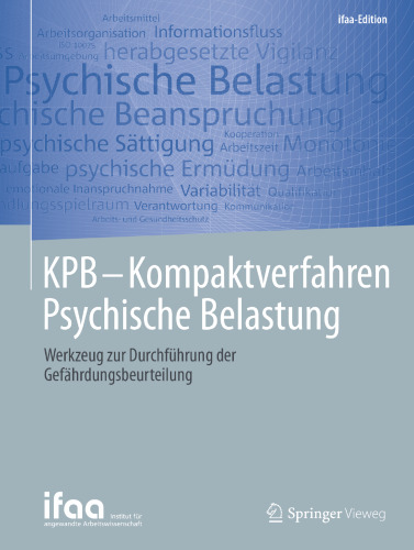 KPB - Kompaktverfahren Psychische Belastung: Werkzeug zur Durchführung der Gefährdungsbeurteilung
