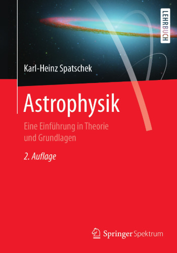 Astrophysik: Eine Einführung in Theorie und Grundlagen