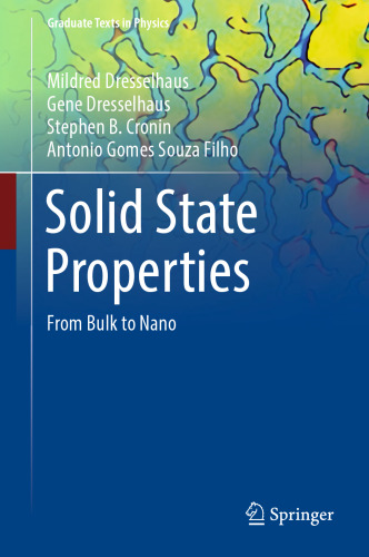  Solid State Properties: From Bulk to Nano