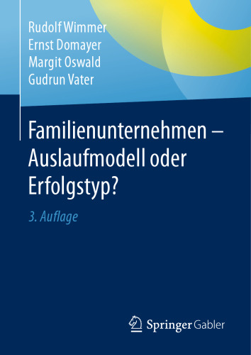 Familienunternehmen - Auslaufmodell oder Erfolgstyp?
