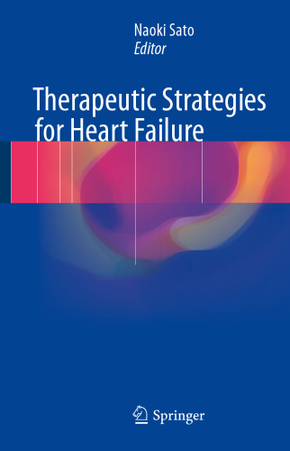  Therapeutic Strategies for Heart Failure