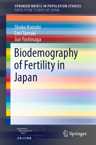Biodemography of Fertility in Japan