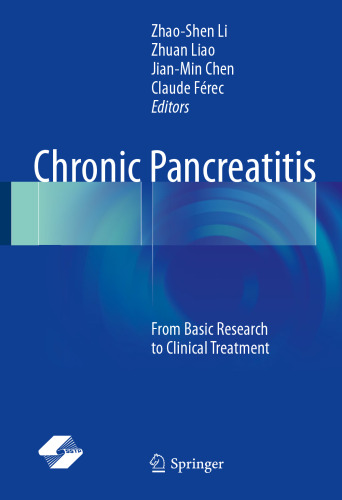 Chronic Pancreatitis: From Basic Research to Clinical Treatment