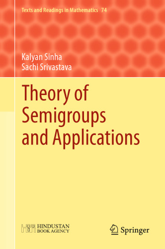  Theory of Semigroups and Applications