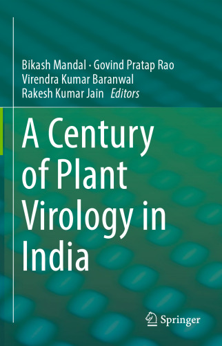  A Century of Plant Virology in India