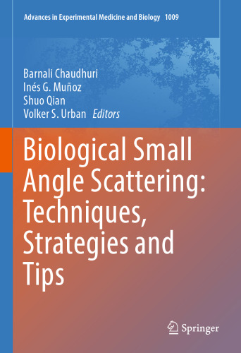 Biological Small Angle Scattering: Techniques, Strategies and Tips