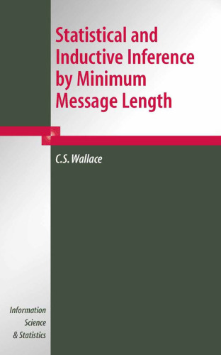 Statistical and Inductive Inference By Minimum Message Length