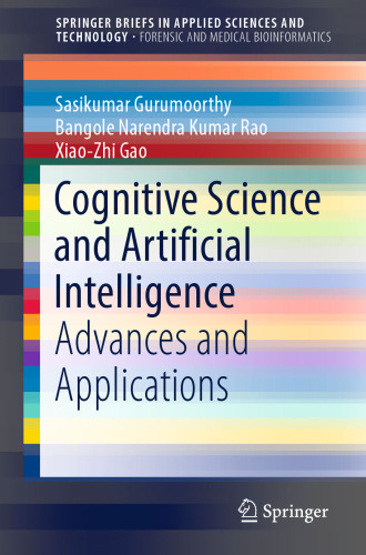 Cognitive Science and Artificial Intelligence: Advances and Applications