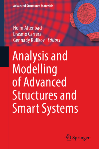  Analysis and Modelling of Advanced Structures and Smart Systems