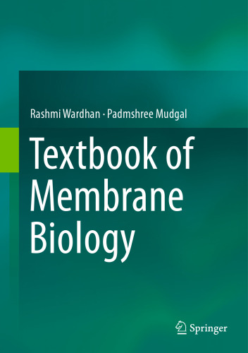 Textbook of Membrane Biology