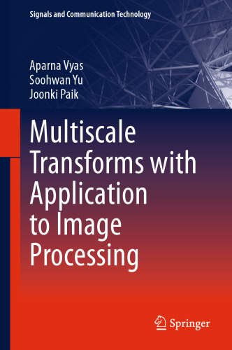  Multiscale Transforms with Application to Image Processing