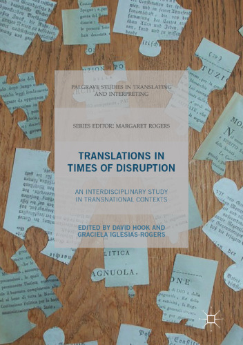Translations in Times of Disruption: An Interdisciplinary Study in Transnational Contexts