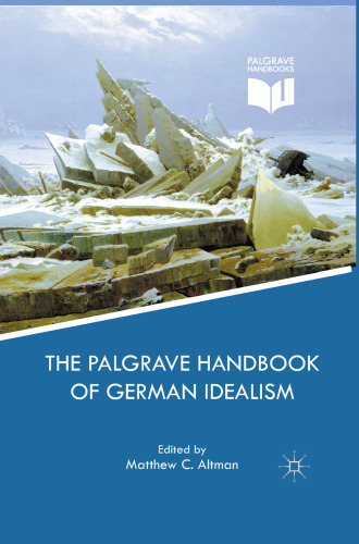  The Palgrave Handbook of German Idealism