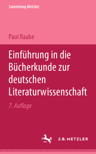 Einführung in die Bücherkunde zur deutschen Literaturwissenschaft