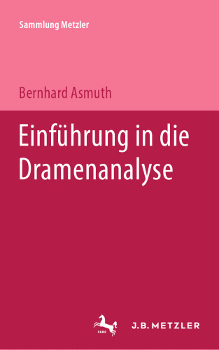 Einführung in die Dramenanalyse