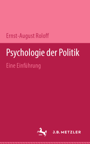 Psychologie der Politik: Eine Einführung