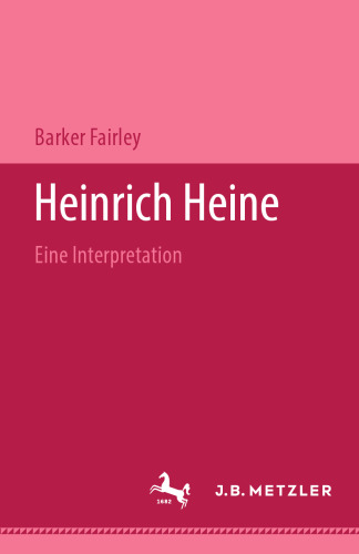 Heinrich Heine: Eine Interpretation