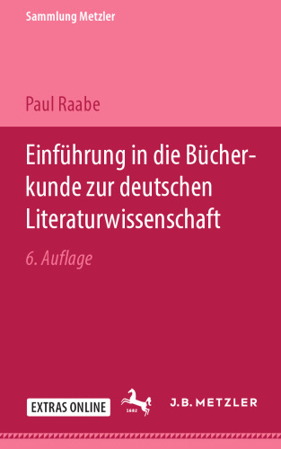 Einführung in die Bücherkunde zur deutschen Literaturwissenschaft