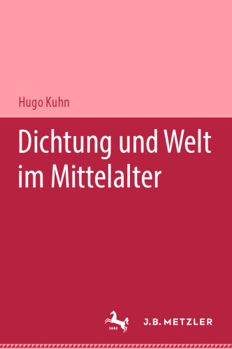 Dichtung und Welt im Mittelalter