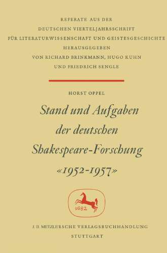 Stand und Aufgaben der Deutschen Shakespeare-Forschung 1952–1957