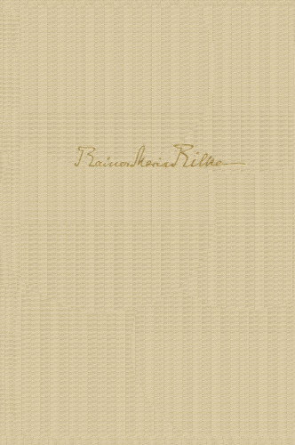 Rainer Maria Rilke: Eine innere Biographie