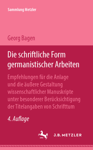 Die schriftliche Form germanistischer Arbeiten