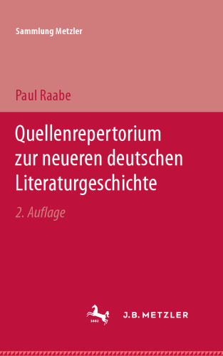 Quellenrepertorium zur neueren deutschen Literaturgeschichte