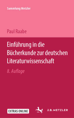 Einführung in die Bücherkunde zur deutschen Literaturwissenschaft