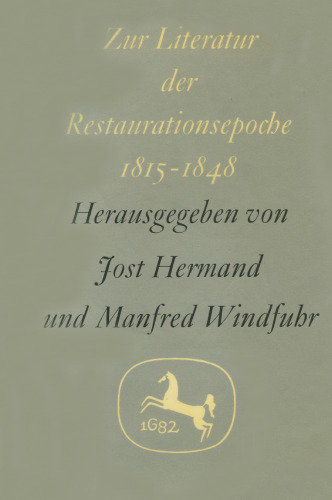 Zur Literatur der Restaurationsepoche 1815–1848: Forschungsreferate und Aufsätze
