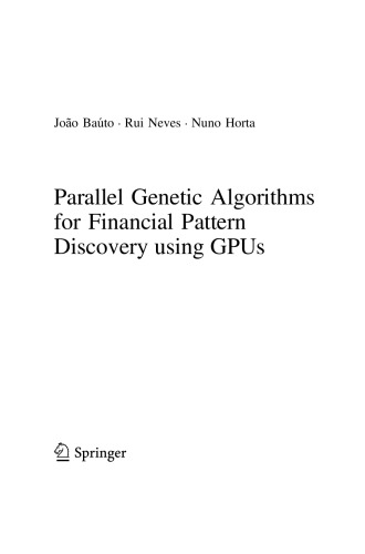 Parallel Genetic Algorithms for Financial Pattern Discovery using GPUs