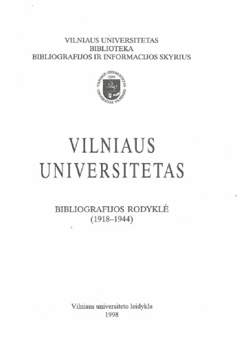 Vilniaus universitetas [lietuvių spaudoje]. Bibliografijos rodyklė 1918–1944