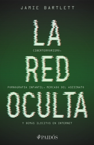 La red oculta (Spanish Edition)