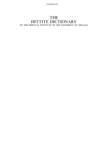 Hittite Dictionary of the Oriental Institute of the University of Chicago Volume L-N, fascicle 4