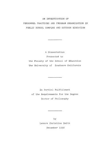 An investigation of personnel practices and program organization in public school camping and outdoor education